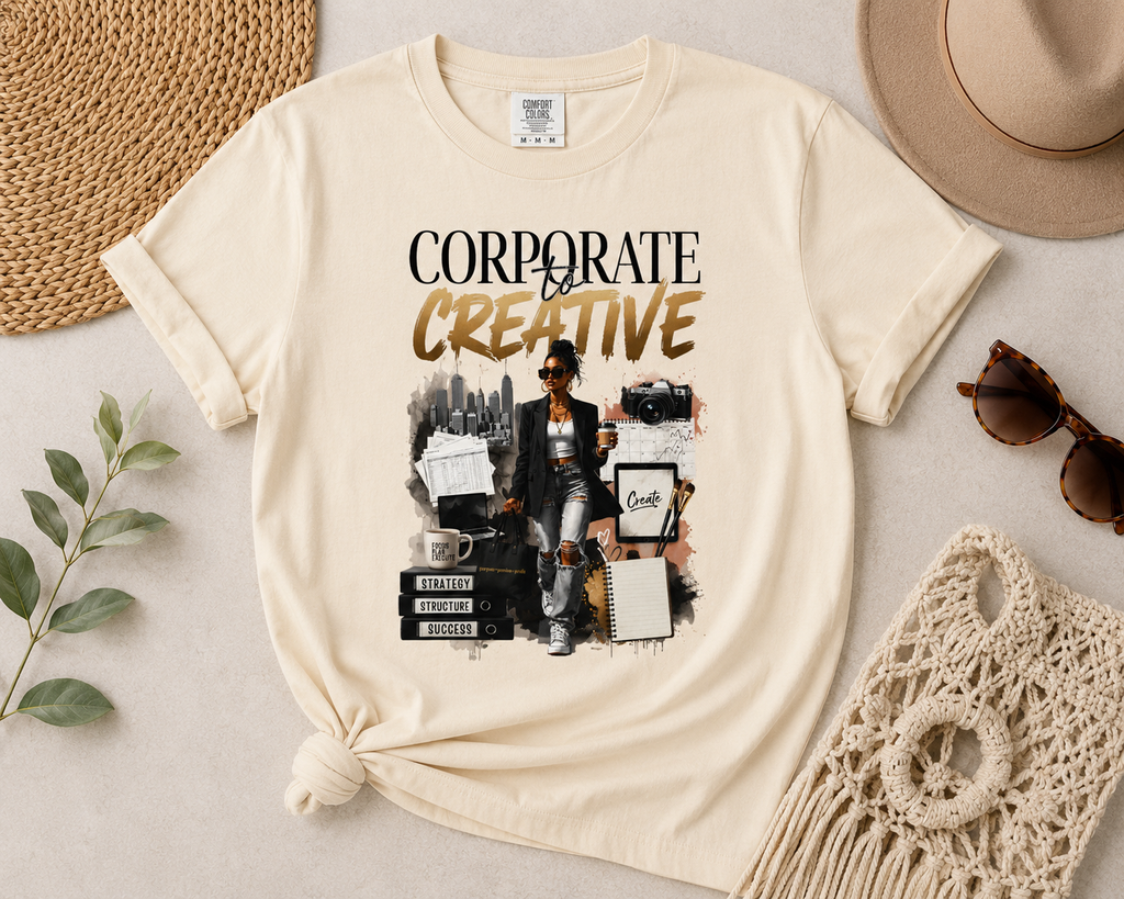 Corporate to Creative Graphic Tee for Women